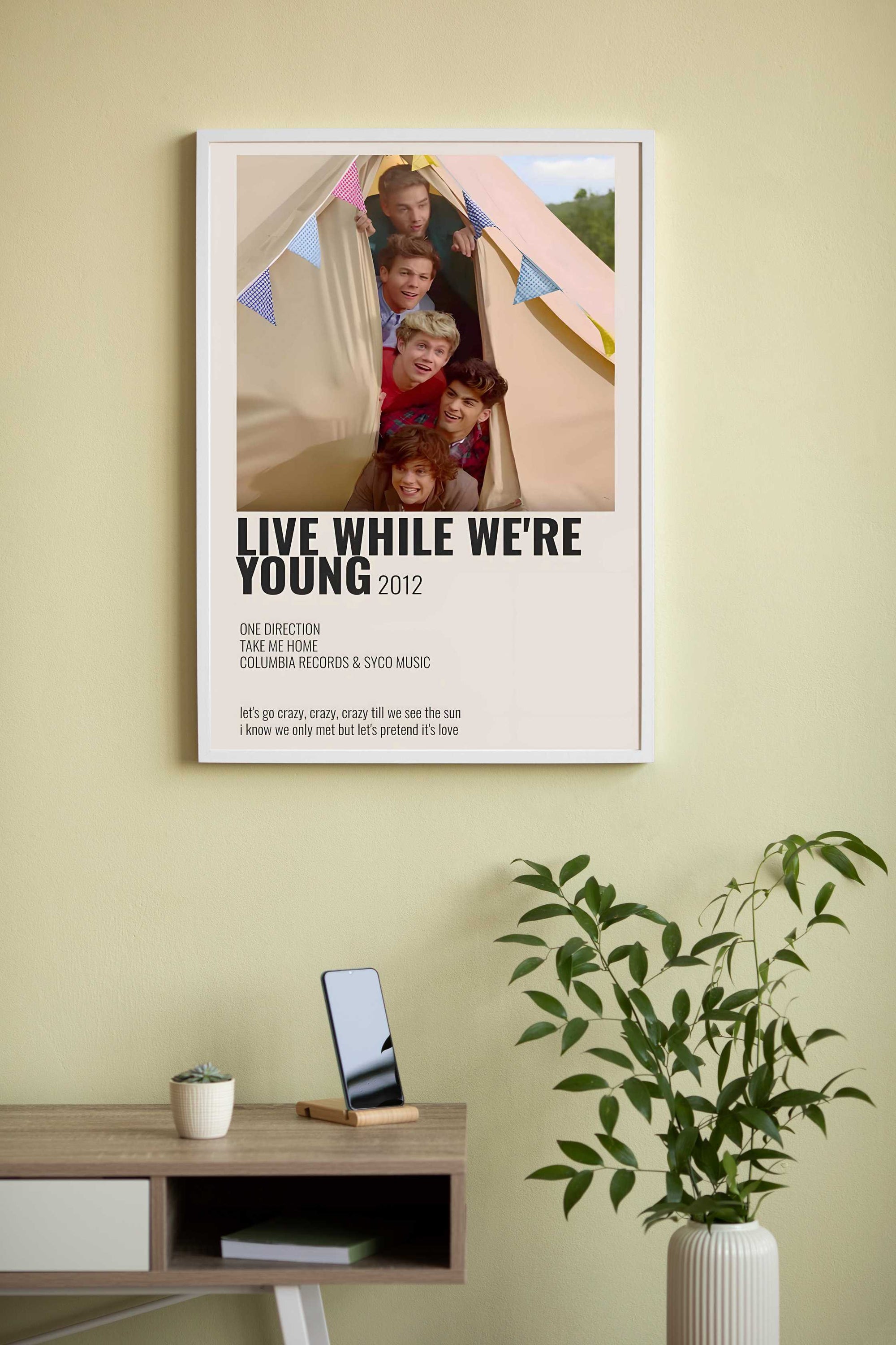 Live While We are young