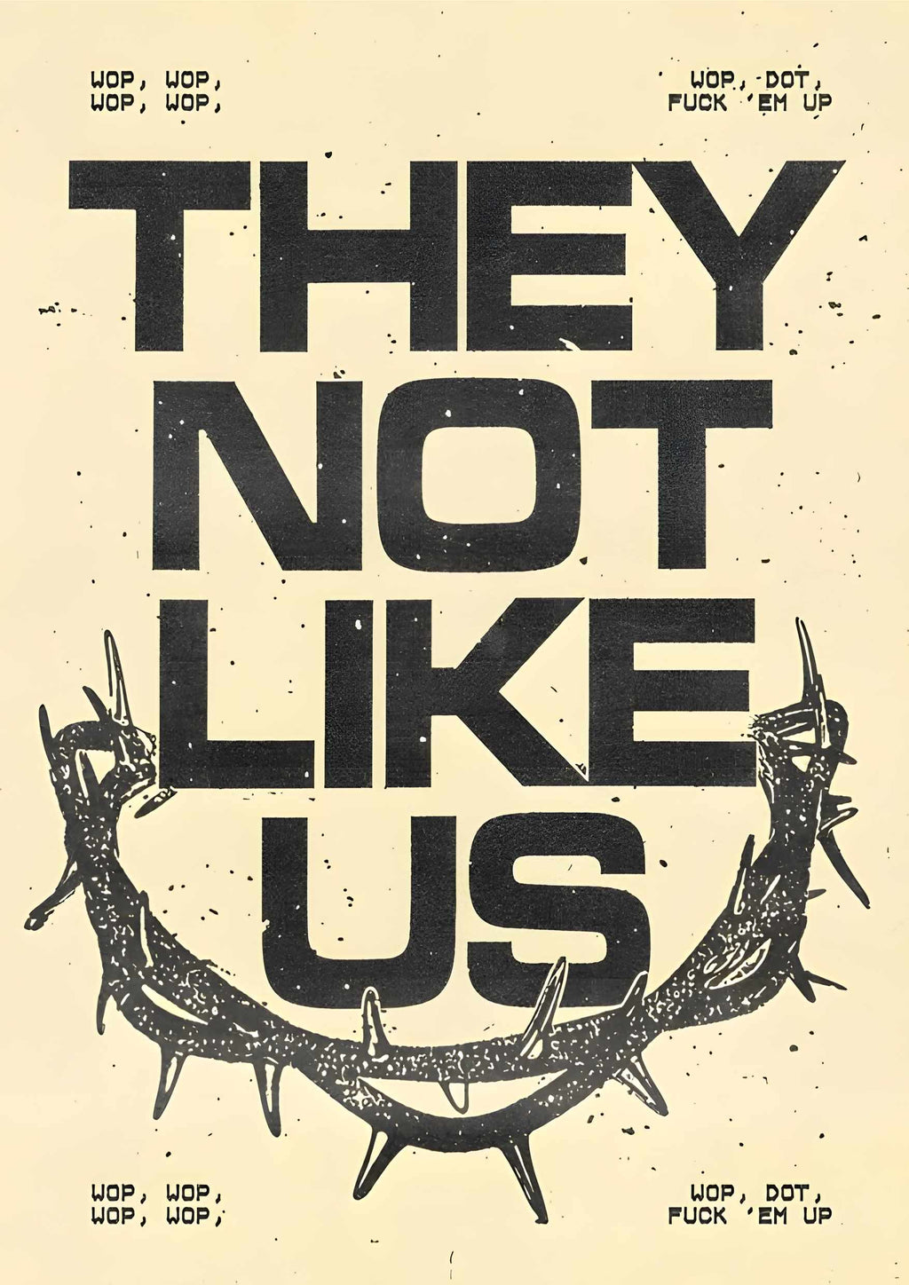They Not Like Us